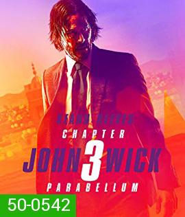 John Wick: Chapter 3 - Parabellum (2019) จอห์น วิค แรงกว่านรก 3