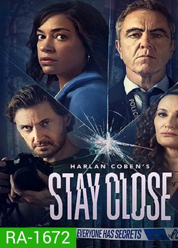 Stay Close (2021) Season 1 ซ่อน (8 ตอนจบ)