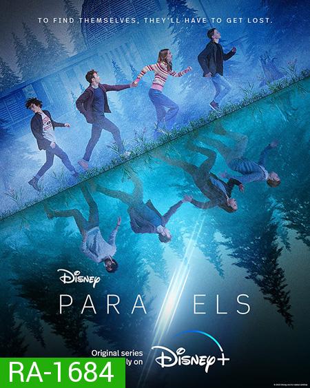 Parallels Season 1 (2022) 6 ตอนจบ
