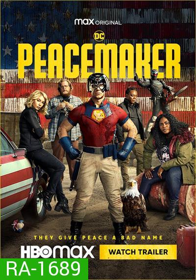 Peacemaker Season 1 พีซเมคเกอร์ ปี 1 (8 ตอนจบ)