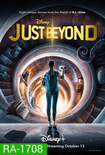 Just Beyond (2021) Season 1 จัสท์ บียอนด์ ปี 1 (8 ตอนจบ)