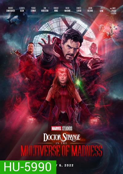 Doctor Strange in the Multiverse of Madness (2022) จอมเวทย์มหากาฬ ในมัลติเวิร์สมหาภัย (ZOOM ชัด)
