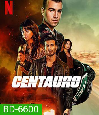 Centauro (2022) เซนทอร์ Netflix