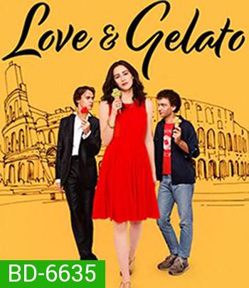 Love & Gelato (2022) ความรักกับเจลาโต้ Netflix