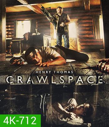 4K - Crawlspace (2022) - แผ่นหนัง 4K UHD