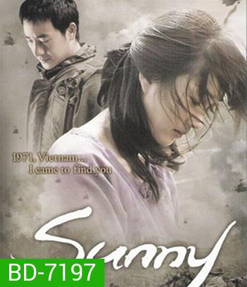 Sunny (2008) เพลงรักนี้แด่วีรชน