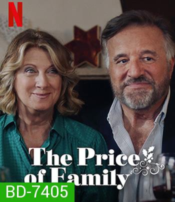 The Price of Family (2022) มรดกหกล้าน