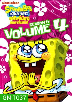 SpongeBob SquarePants: Season 6 Vol. 4 สพันจ์บ๊อบ สแควร์แพนท์ ปี 6 ตอน 4