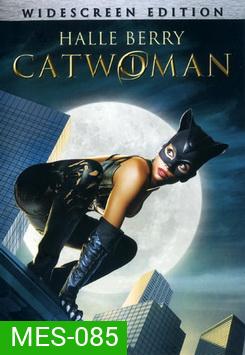 Catwoman แคท วูแมน