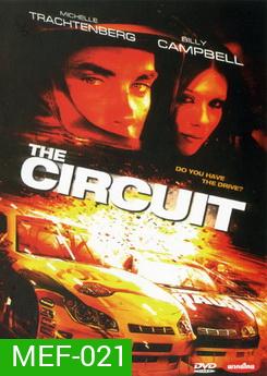 The Circuit ซิ่งสะท้านฟ้า ซ่าส์เต็มสปีด (2008)