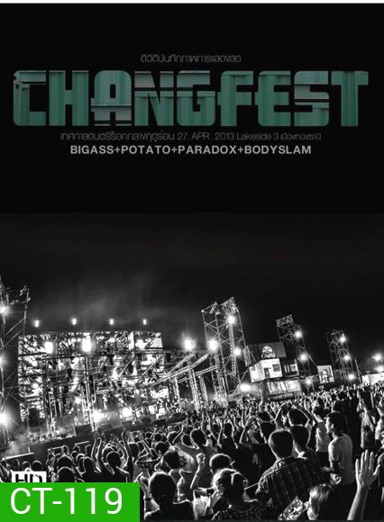 Concert Chang Fest เทศกาลดนตรีร็อกกลางฤดูร้อน