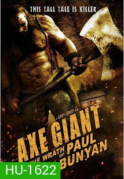 Axe Giant The Wrath of Paul Bunyan (2013)ไอ้ขวานยักษ์สับนรก ( MASTER )