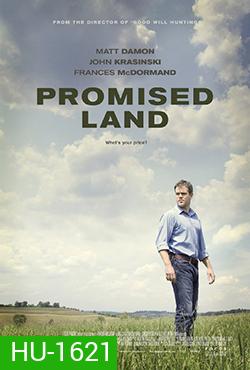 Promised Land สวรรค์แห่งนี้ ไม่สิ้นหวัง