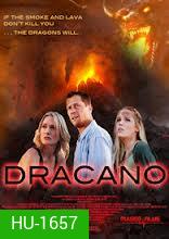 Dracano-มังกรเพลิงถล่มโลก