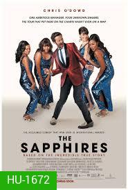 Sapphires, The-เดอะแซฟไฟร์ ปั้นดินให้เป็นดาว