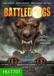 Battledogs สงครามแพร่พันธุ์มนุษย์หมาป่า