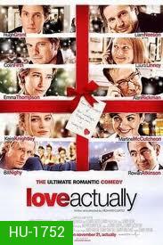 Love Actually (2003)  ทุกหัวใจมีรัก