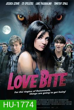 Love Bite (2012) รักลุ้นกัด