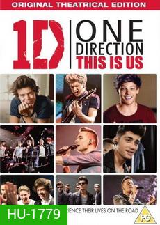 One Direction: This is Us - นี่คือพวกเรา: วันไดเรกชัน