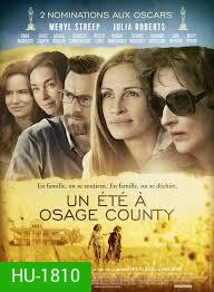 August : Osage County ออกัส: โอเซจเคาน์ตี้ [ใหม่ยังไม่ฉายไทยเข้าชิง 2 ออสก้าร์]
