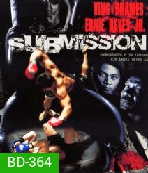 Art of Submission (2012) สังเวียนโหดเลือดทะลัก