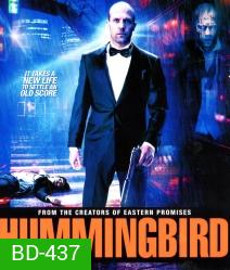 Hummingbird คนโคตรระห่ำ