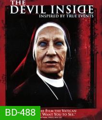 The Devil Inside สืบสยอง หลอนอำมหิต