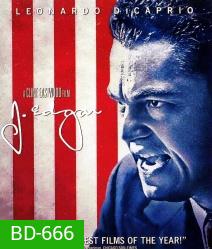 J. Edgar เจ. เอ๊ดการ์ จอมอหังการ์ เอฟบีไอ
