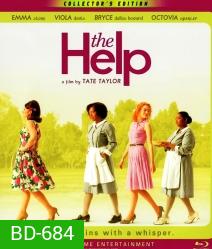 The Help (2011) คุณนายตัวดี สาวใช้ตัวดำ