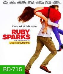 Ruby Sparks (2012) เขียนเธอให้เจอผม