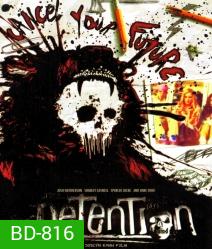 Detention (2012) เกรียนซ่าส์ ฆ่าให้เกลี้ยง