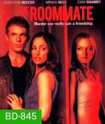 The Roommate เพื่อนร่วมห้อง..ต้องแอบผวา