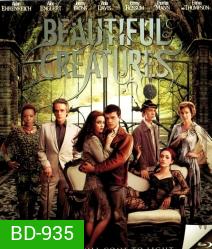 Beautiful Creatures แม่มดแคสเตอร์