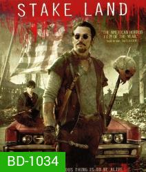 Stake land โคตรแดนเถื่อน ล้างพันธุ์ซอมบี้