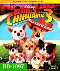 Beverly Hills Chihuahua 3 Viva La Fiesta! คุณหมาไฮโซ โกบ้านนอก 3