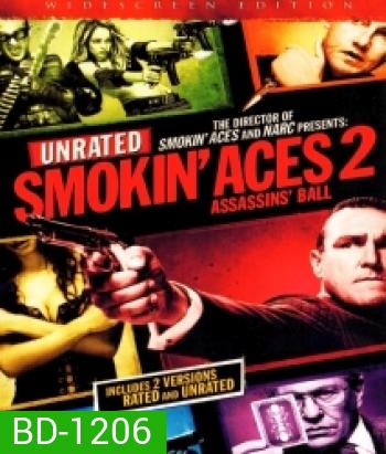 Smokin' Aces 2: Assassins' Ball ดวลเดือด ล้างเลือดมาเฟีย 2: เดิมพันฆ่า ล่าเอฟบีไอ