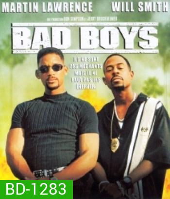 Bad boys แบดบอยส์ คู่หูขวางนรก