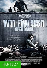 Open Grave ผวา ศพ นรก