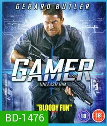 Gamer (2009) คนเกมทะลุเกม 3D
