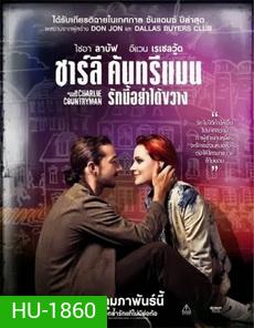 The Necessary Death of Charlie Countryman ชาร์ลี คันทรีแมน รักนี้อย่าได้ขวาง