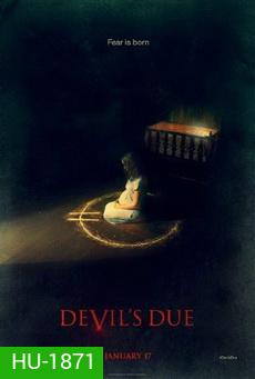 Devil s Due (2014) ผีทวงร่าง