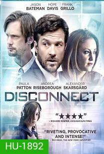 Disconnect เครือข่ายโยงใยมรณะ