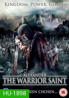 Alexander The Warrior Saint (2008) Alexander The Battle of the Neva