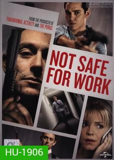 Not Safe for Work ปิดออฟฟิศฆ่า