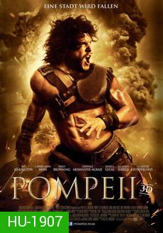 Pompeii (2014)  ไฟนรกถล่มปอมเปอี