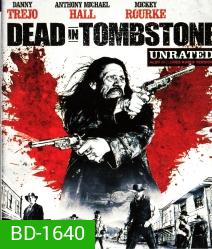 Dead in Tombstone