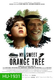 My Sweet Orange Tree ต้นส้มแสนรัก