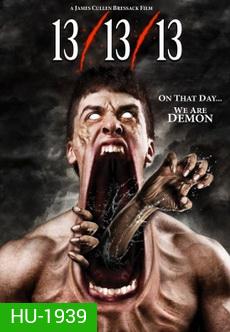 13/13/13-วันอาถรรพ์หมายเลข 13