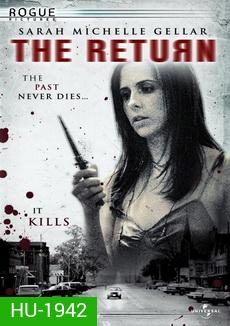 the RETURN (2006) | เดอะ รีเทิร์น โสตพยาบาท