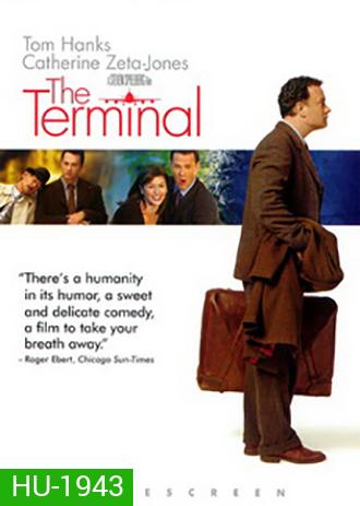 The Terminal (2004) เดอะ เทอร์มินัล ด้วยรักและมิตรภาพ